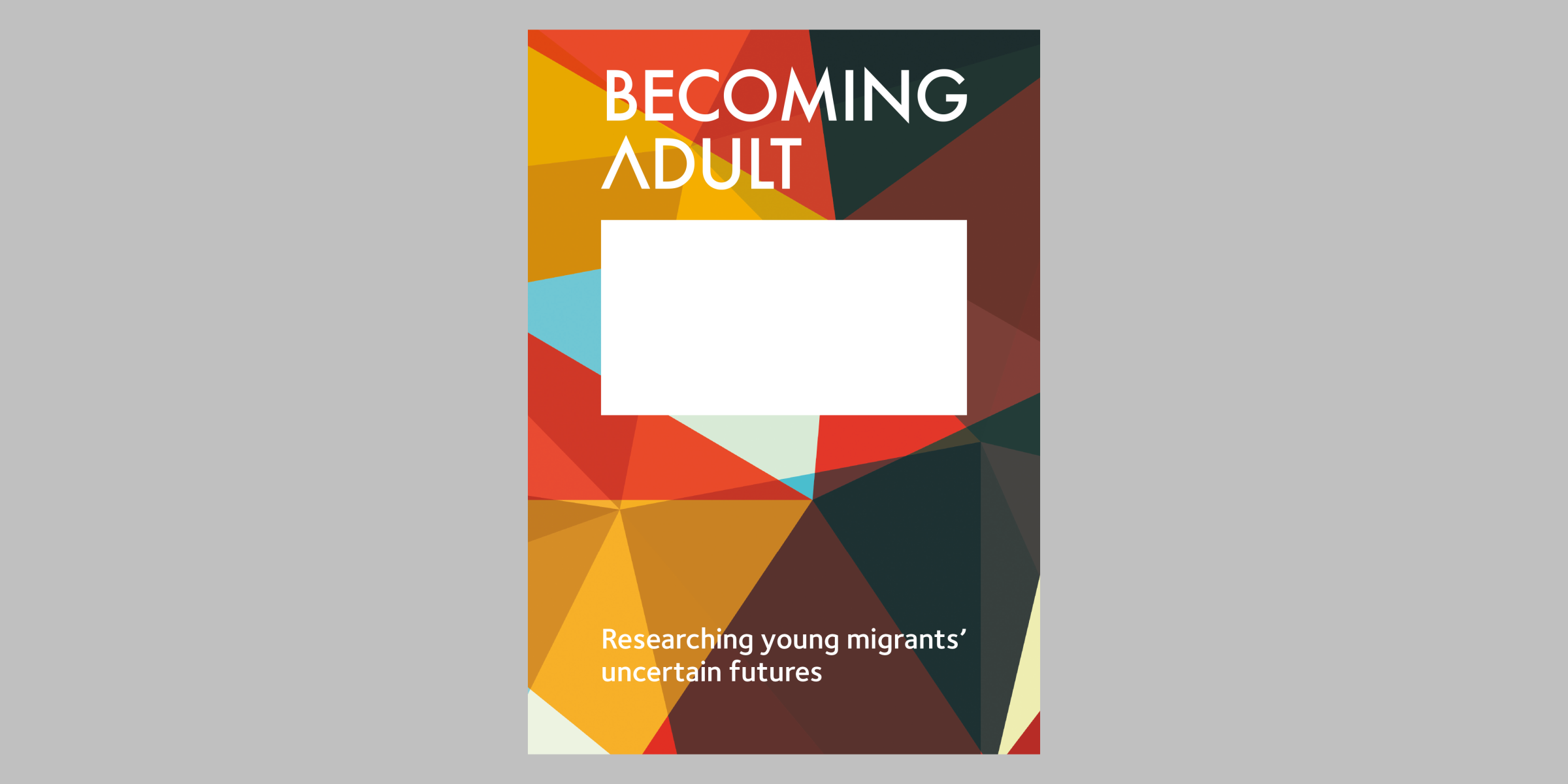 Becoming Adult University of Oxford report covers